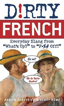 Dirty French