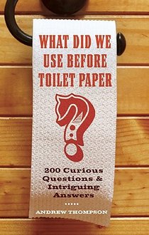 What Did We Use Before Toilet Paper?