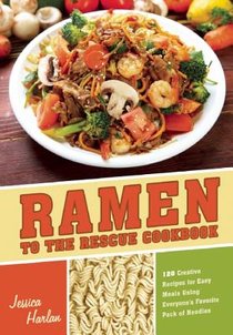 Ramen to the Rescue Cookbook
