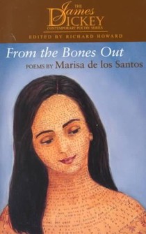 FROM THE BONES OUT: POEMS BY MARISA DE LOS SANTOS