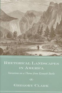 Rhetorical Landscapes in America