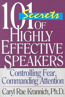 101 Secrets of Highly Effective Speakers