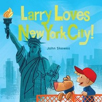 Larry Loves New York City!: A Larry Gets Lost Book voorzijde