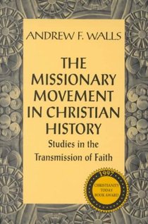 The Missionary Movement in Christian History