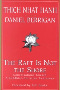 The Raft is Not the Shore