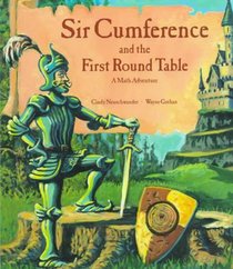 Sir Cumference and the First Round Table