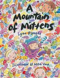 A Mountain of Mittens