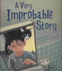 A Very Improbable Story