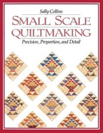 Small Scale Quilt Making voorzijde