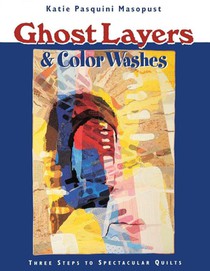 Ghost Layers and Color Washes