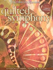 Quilted Symphony