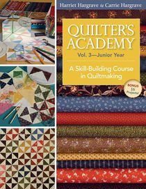 Quilter's Academy Vol 3 Junior Year