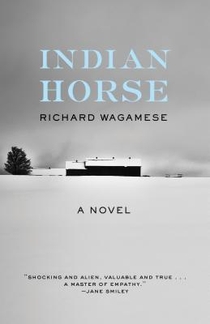 Wagamese, R: Indian Horse