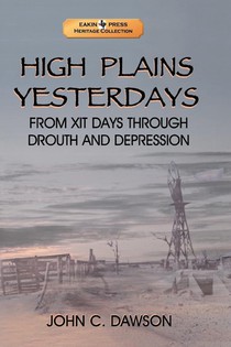 High Plains Yesterdays