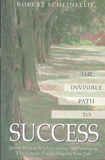 The Invisible Path to Success