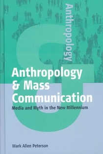 Anthropology and Mass Communication