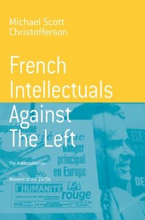 French Intellectuals Against the Left voorzijde