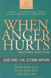 When Anger Hurts: Quieting the Storm Within voorzijde