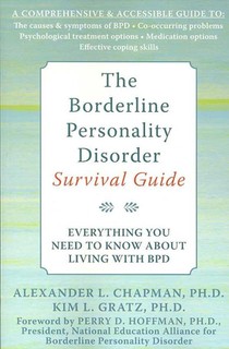 The Borderline Personality Disorder Survival Guide