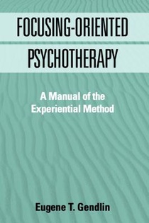 Focusing-Oriented Psychotherapy