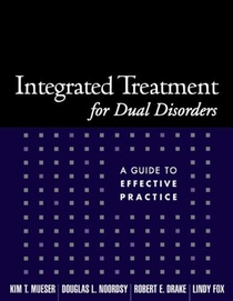 Integrated Treatment for Dual Disorders