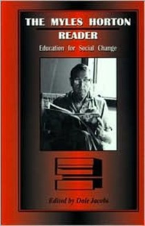 The Myles Horton Reader