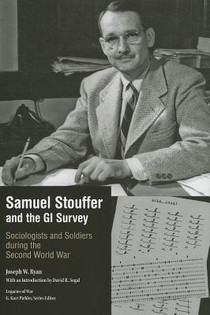 Samuel Stouffer and the GI Survey