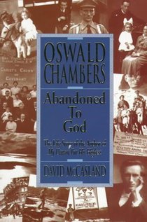 OSWALD CHAMBERS ABANDONED TO G