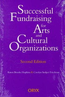 Successful Fundraising for Arts and Cultural Organizations