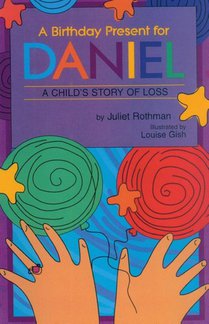 A Birthday Present for Daniel