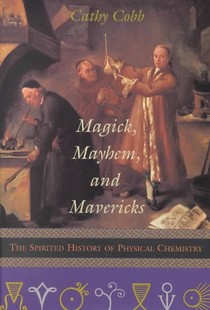 Magick, Mayhem, and Mavericks