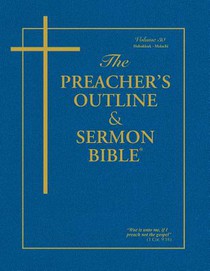 The Preacher's Outline & Sermon Bible - Vol. 30
