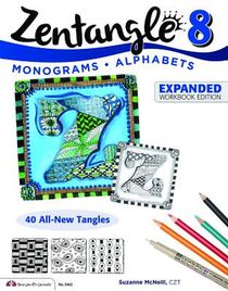 Zentangle 8, Expanded Workbook Edition