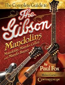 The Complete Guide to the Gibson Mandolins voorzijde