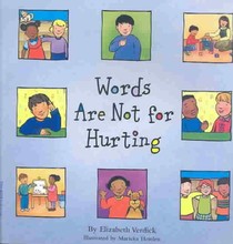 Words Are Not for Hurting