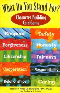 What Do You Stand For? Character Building Card Game