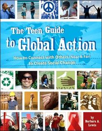 The Teen Guide to Global Action