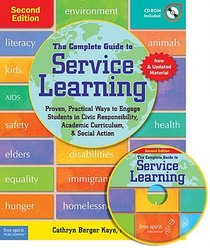 The Complete Guide to Service Learning