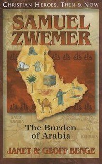 Samuel Zwemer: The Burden of Arabia voorzijde