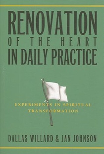 Renovation of the Heart in Daily Practice