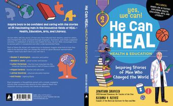 He Can Heal--Health and Education: Inspiring Stories of Men Who Changed the World
