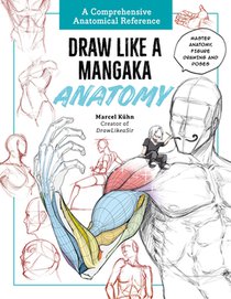 Draw Like a Mangaka: Anatomy