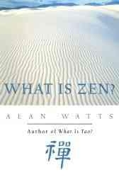 What Is Zen?