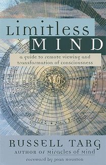 Targ, R: Limitless Mind