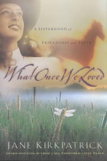 What Once We Loved