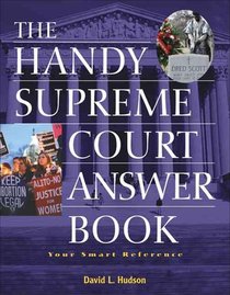 The Handy Supreme Court Answer Book