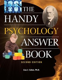 Handy Psychology Answer Book, The (second Edition)