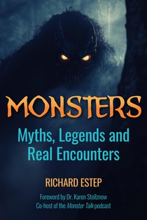 Monsters: Myths, Legends and Real Encounters