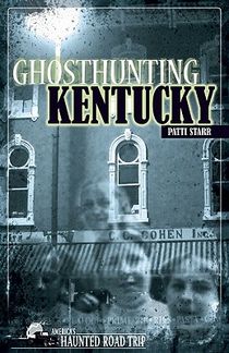 Ghosthunting Kentucky