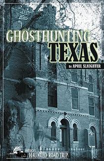 Ghosthunting Texas